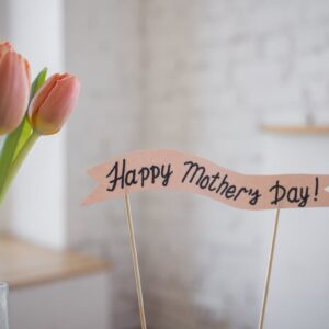 Happy Mother's Day